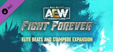 AEW: Fight Forever - Elite Beats and Stadium Stampede Expansion cover art