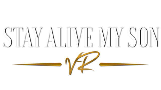 STAY ALIVE MY SON (VR): A True Story About A Father's Relentless Search For His Son Logo