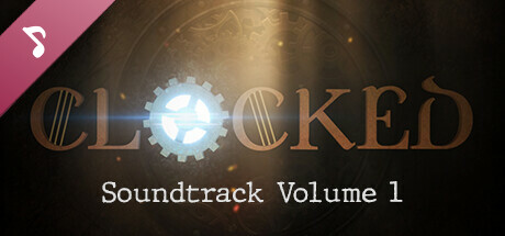 CLOCKED Soundtrack - Volume 1 cover art