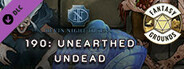 Fantasy Grounds - Devin Night Pack 190: Unearthed Undead