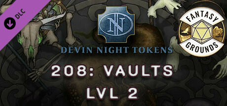 Fantasy Grounds - Devin Night Pack 208: Vaults Lvl 2 cover art