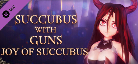 Succubus With Guns - Costume "Joy of Succubus" cover art