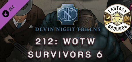 Fantasy Grounds - Devin Night Pack 212: WOTW Survivors 6 cover art