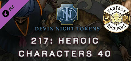 Fantasy Grounds - Devin Night Pack 217: Heroic Characters 40 cover art