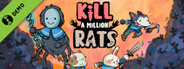 Kill A Million Rats Demo