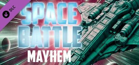 Space Battle - Mayhem cover art