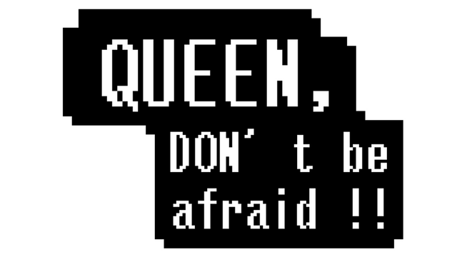 Queen,Don't be afraid Logo