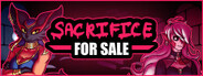 Sacrifice For Sale