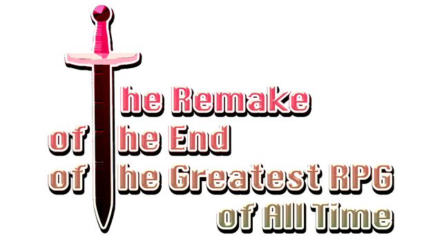 The Remake of the End of the Greatest RPG of All Time Logo