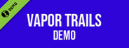 Vapor Trails Demo