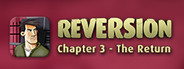 Reversion - The Return (Last Chapter) System Requirements
