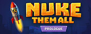 Nuke Them All - Prologue System Requirements