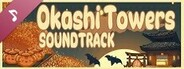 Okashi Towers Soundtrack