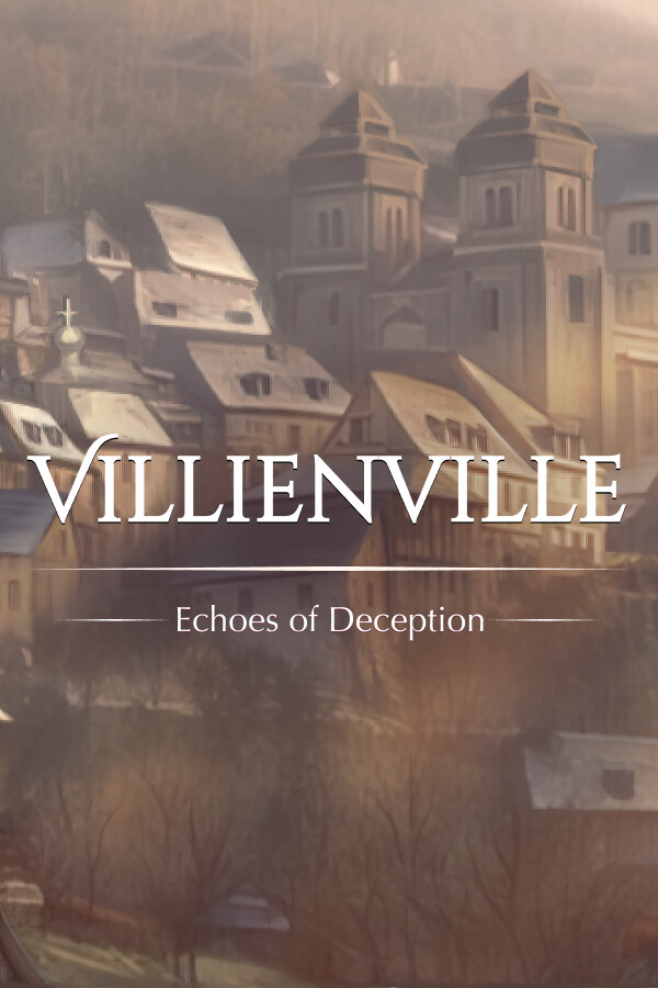 Villienville. Echoes of Deception for steam