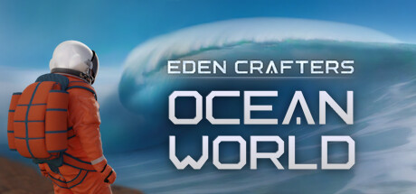 Ocean World: Eden Crafters Prologue cover art