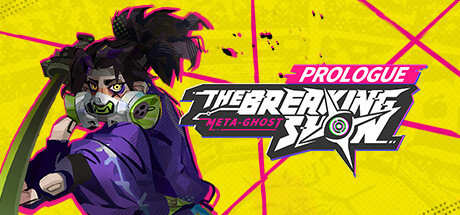 Meta-Ghost: The Breaking Show - Prologue PC Specs
