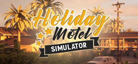 Holiday Motel Simulator PC Specs