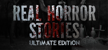 Real Horror Stories Ultimate Edition Thumbnail