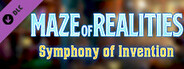 Maze of Realities: Symphony of Invention DLC