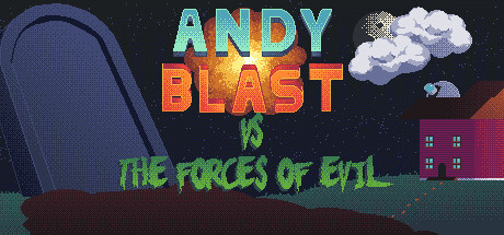 Andy Blast Vs The Forces of Evil cover art