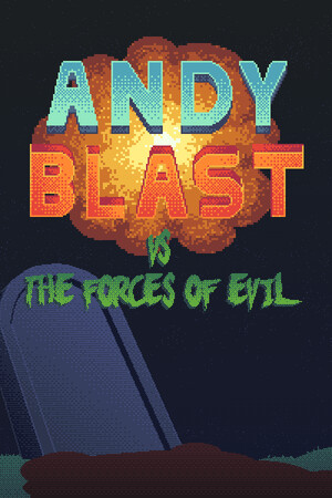 Andy Blast Vs The Forces of Evil game image