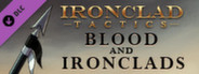 Ironclad Tactics: Blood and Ironclads