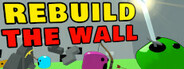 Rebuild the Wall System Requirements