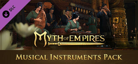 Myth of Empires - Musical Instruments Pack cover art