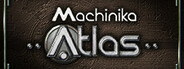 Machinika: Atlas System Requirements