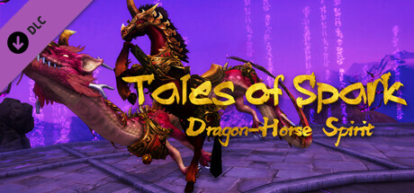 TalesOfSpark - Dragon-Horse Spirit cover art