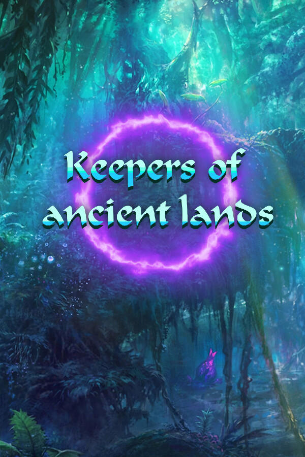 Keepers of ancient lands for steam