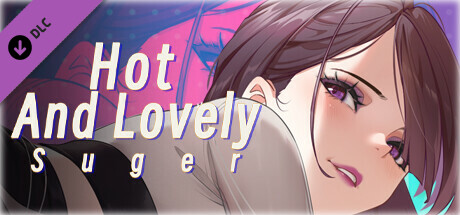Hot And Lovely ：Suger - adult patch cover art