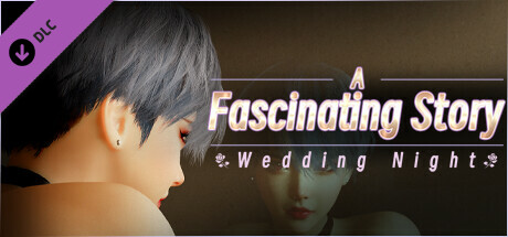 A fascinating story : Wedding Night - adult patch cover art