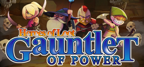 Heroes Of  Loot: Gauntlet Of Power Playtest cover art