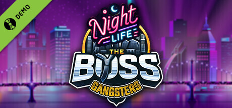 The Boss Gangsters : Nightlife Demo cover art