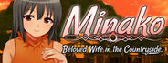 Minako: Beloved Wife in the Countryside