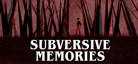 Subversive Memories PC Specs
