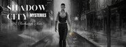 Shadow City Mysteries: A Clockwork Noir System Requirements