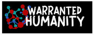 Warranted Humanity System Requirements