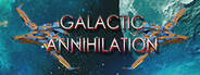 Galactic Annihilation Playtest