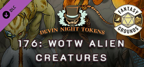 Fantasy Grounds - Devin Night Pack 176: WOTW Alien Creatures cover art