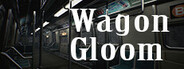 Wagon Gloom System Requirements