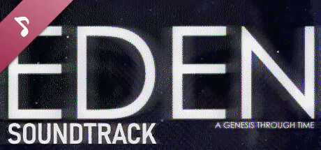 EDEN: A Genesis Through Time Soundtrack cover art
