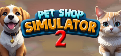 Pet Shop Simulator 2 cover art