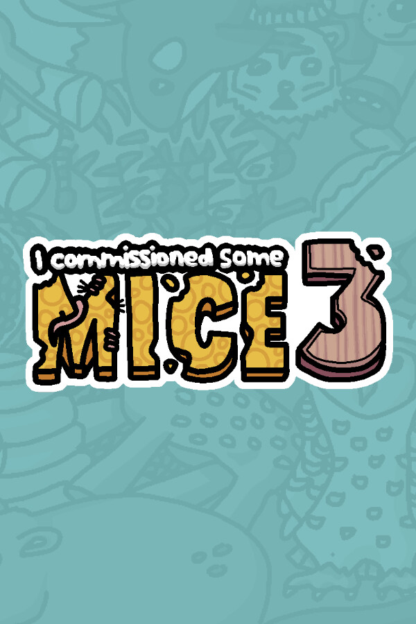 I commissioned some mice 3 for steam