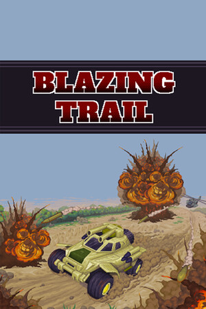 Blazing Trail.