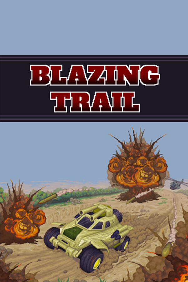 Blazing Trail for steam Blazing Trail for steam