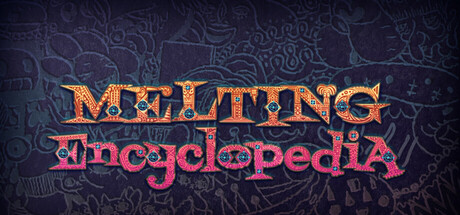 Melting Encyclopedia cover art