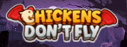 Chickens Don't Fly System Requirements