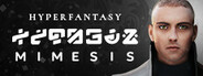 HYPERFANTASY Mimesis System Requirements